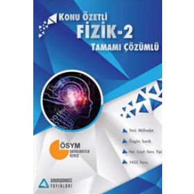 LYS FIZIK SIRADIŞI ANALIZ TAMAMI ÇÖZÜMLÜ KONU ÖZETLI - TUNCAY YILDIZ