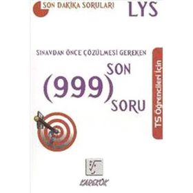 LYS SINAVDAN ÖNCE ÇÖZÜLMESI GEREKEN SON 999 SORU - KOMISYON