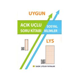 LYS Sosyal Bilimler Açık Uçlu Soru Kitabı - Sadık Uygun