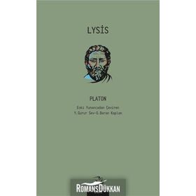 LYSIS DOSTLUK ÜZERİNE - PLATON(EFLATUN)