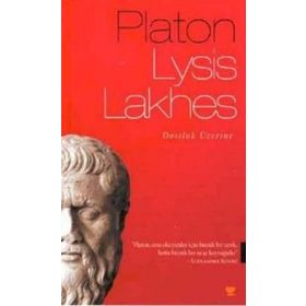 LYSIS - LAKHES LYSIS YAHUT DOSTLUK, LAKHES YAHUT CESARET - PLATON(EFLATUN)