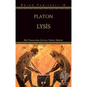 LYSIS - LAKHES LYSIS YAHUT DOSTLUK, LAKHES YAHUT CESARET - PLATON(EFLATUN)