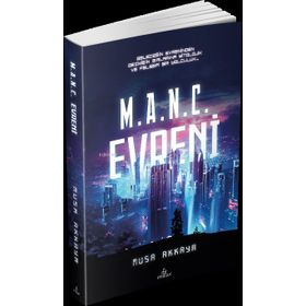 M.A.N.C. Evreni - Ephesus Yayınları
