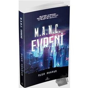 M.A.N.C. Evreni - Ephesus Yayınları