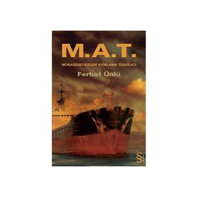 M.A.T. Münasebetsizleri Ayıklama Teşkilat - Ferhat Ünlü
