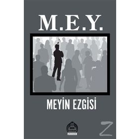 M. E. Y. - Meyin Ezgisi