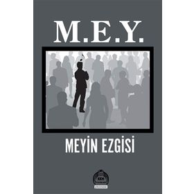 M. E. Y. - Meyin Ezgisi