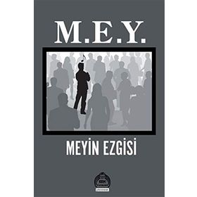 M. E. Y. - Meyin Ezgisi