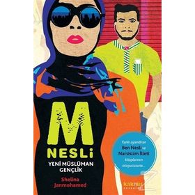 M Nesli Yeni Müslüman Gençlik - Shelina Janmohamed
