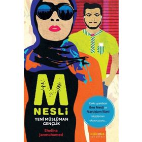 M Nesli Yeni Müslüman Gençlik - Shelina Janmohamed