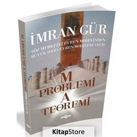 M Problemi A Teoremi - İmran Gür