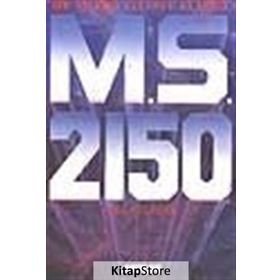 M. S. 2150 - Bir Makro Felsefe Klasiği - Thea Alexander