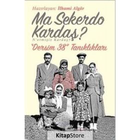 Ma Sekerdo Kardaş? N'etmişiz Kardaş? - İlhami Algör