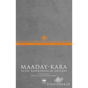 MAADAY - KARA DESTANI - SALAHADDIN BEKKI