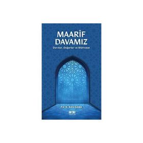 Maarif Davamız Dersler Değerler ve Müfredat - Osman Çakmak