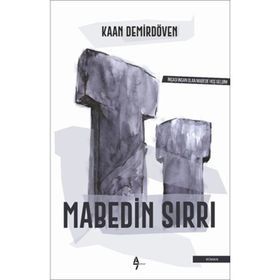 Mabedin Sırrı - Kaan Demirdöven