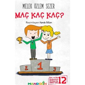 Maç Kaç Kaç? - Melek Özlem Sezer