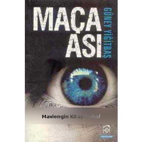 Maça Ası - Güney Yiğitbaş