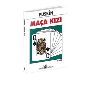 MAÇA KIZI - ALEKSANDR SERGEYEVİÇ PUŞKİN