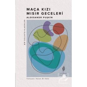 Maça Kızı - Mısır Geceleri - Aleksandr Puşkin