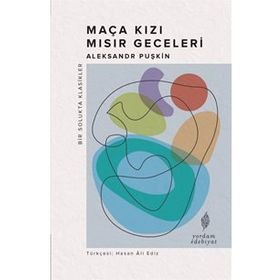 Maça Kızı - Mısır Geceleri - Aleksandr Puşkin