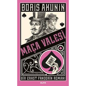Maça Valesi - Bir Erast Fandorin Romanı - Boris Akunin