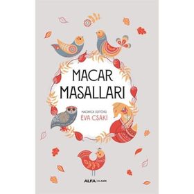 Macar Masalları Editörü Eva Csaki Alfa Yayınları