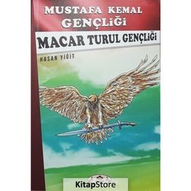Macar Turul Gençliği - Hasan Yiğit