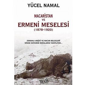 Macaristan ve Ermeni Meselesi - Yücel Namal