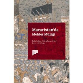 Macaristan'da Mehter Müziği - Csörz Rumen Istvan