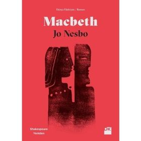 Macbeth Shakespeare Yeniden Jo Nesbo Doğan Kitap Yayınları