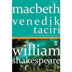 Macbeth Venedik Taciri - William Shakespeare