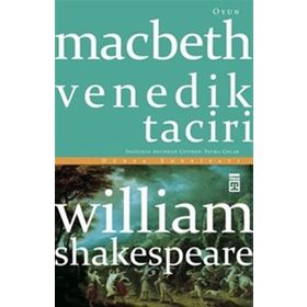 Macbeth Venedik Taciri - William Shakespeare