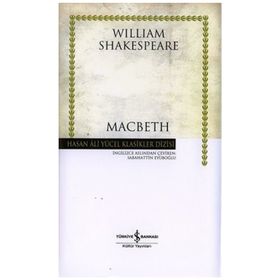 Macbeth - William Shakespare - İş Bankası Kültür Yayınları
