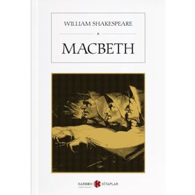 Macbeth - William Shakespeare (ISBN:9786055539481)