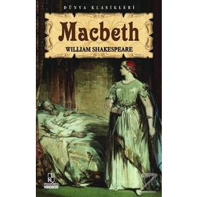 MACBETH - WILLIAM SHAKESPEARE (ISBN:9789755080208)