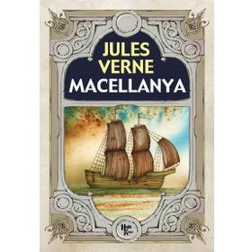 Macellanya’da - Jules Verne