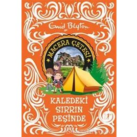 Macera Çetesi Kaledeki Sırrın Peşinde - Enid Blyton
