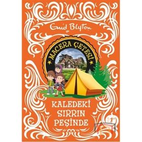 Macera Çetesi Kaledeki Sırrın Peşinde - Enid Blyton