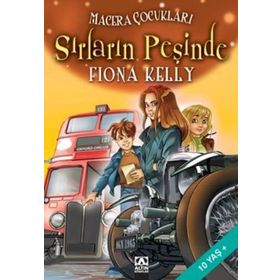 Macera Çocukları 2 Sırların Peşinde - Fiona Kelly