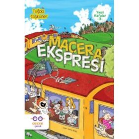 Macera Ekspresi / Yeşil Kafalar 3 / Tuğba Coşkuner / Cezve Çocuk