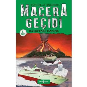 Macera Geçidi 3 - Batıktaki Hazine - Tuncel Altınköprü