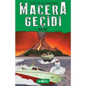 Macera Geçidi 3 - Batıktaki Hazine - Tuncel Altınköprü