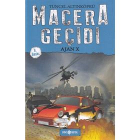 Macera Geçidi: Ajan X - Tuncel Altınköprü