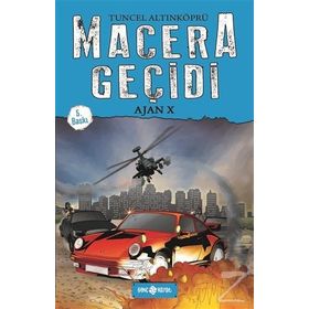 Macera Geçidi: Ajan X - Tuncel Altınköprü