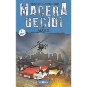 Macera Geçidi: Ajan X - Tuncel Altınköprü