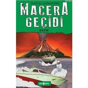 Macera Geçidi - Batık - psikolog tuncel altinkopru