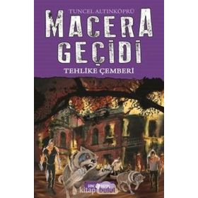 Macera Geçidi: Tehlike Çemberi - Tuncel Altınköprü