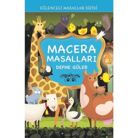 MACERA MASALLARI - MASALLAR ÜLKESI - NEJLA SAKARYA