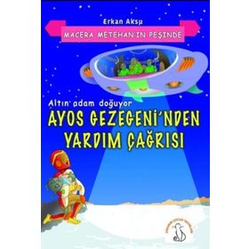 Macera Metehan'ın Peşinde - Altın Adam Doğuyor - Erkan Aksu